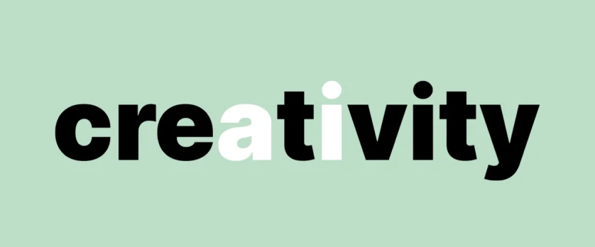 Creativity for Creativity’s Sake